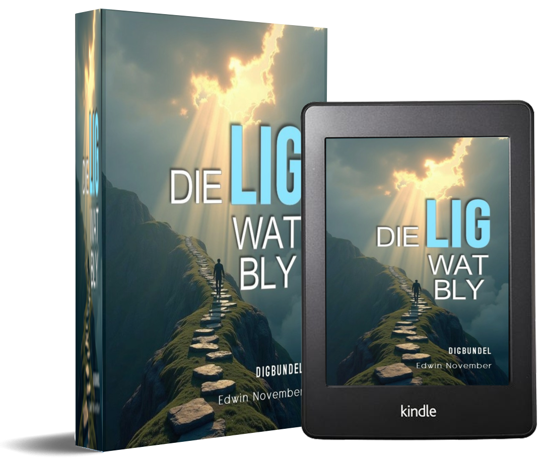 DIE LIG WAT BLY - Edwin November - digbundel