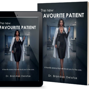 THE NEW FAVOURITE PATIENT - dr. Brandan Oelofse